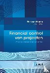Houten, Theo van, Bakker, Joost - Financial control van projecten - waarde creëren met projecten