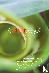 Nossent, Angelique - In kleur gezegd