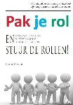 Zwaan, Ludo - Pak je rol en stuur de rollen!