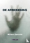 Gerards, Willem - De afrekening