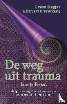 Dingjan, Omkar, Kranenburg, Divyam - De weg uit trauma kun je leren - heling van vroeg trauma: ervaringen, oefeningen en technieken