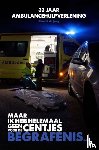Maar ik heb helemaal geen centjes voor de begrafenis...