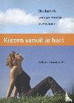 Sonnevelt, Albert - Kiezen vanuit je hart