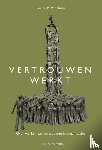 Voortman, Pauline M. - Vertrouwen werkt