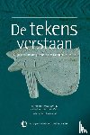 Hjort, Morten, Veenbaas, Wibe, Broekhuizen, Mirjam, Coerts, Jane - De tekens verstaan