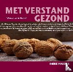 Haisma, Ineke - Met verstand gezond