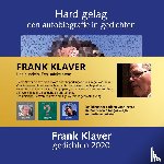 Klaver, Frank - Frank Klaver Drie bundels. Een uniek stem