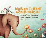 Helsdingen, Liesbeth - Muis en olifant worden vriendjes