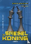 Hoffschlag, Bronja - De Spiegelkoning