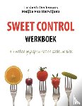 Oerlemans, Liesbeth, Herwijnen, Meijke van - Sweet control - in 6 weken grip op suiker en zoete smaken
