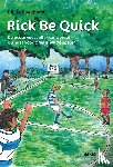 Boekhorst, J.B. te - Rick be quick