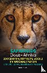 Troost, Ruud - Safarigids Oost-Afrika - Zoogdieren, reptielen, vogels en natuurparken. Ethiopië-Kenia-Oeganda-Tanzania