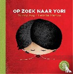 Koubaa, Laïla, Ang, Winny - Ik wil niet naar Marokko!; Op zoek naar Yori