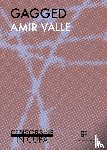 Valle, Amir - Gagged