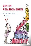 Schmit Jongbloed, Lodewijk, Kotteman, Dion - Zin in Pensioneren