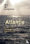 Henegouwen, Chris van - Atlantis - roman over een zeereis en een Joodse geschiedenis