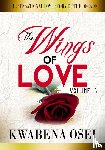 Osei, Joseph Kwabena - The wings of love