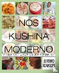 Ignacio, Jurino - Nos Kushina moderno - Caribisch koken in de 21e eeuw