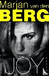 Berg, Marjan van den - Joy