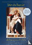 Wegh, Anne-Marie - John the Baptist who became Jesus the Christ