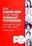 Stadelmaier, Vreneli - Een slimme meid is op haar toekomst voorbereid