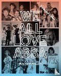 Van Wymeersch, Stany - We All Love ABBA - Expanded Edition