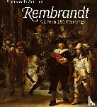 Wetering, Ernst van de - Rembrandt A Life in 180 paintings