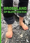 Langen, Marijke van - Groenland op blote voeten