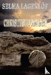 Lagerlöf, Selma - Christuslegenden