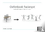 Oskarsson, Steef - Oefenboek faalangst