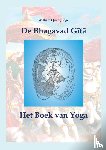  - De Bhagavad Gītā - Het Boek van Yoga