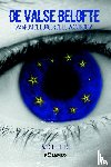 Peeters, Jaak - De valse belofte - waarom de burger de EU wantrouwt
