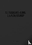 Djukich, Dusan - Straight-Line Leadership