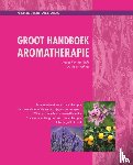 Eede, Greetje van den, Verhelst, Geert - Groot handboek aromatherapie