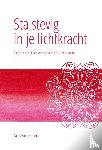 Horst, Fanny van der - Sta stevig in je Lichtkracht