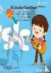 Heide, Jan van der - Niveau 1 - De meest populaire kinderliedjes voor gitaar, piano en zang. Inclusief gitaar tabs, akkoorden, bladmuziek, songteksten en slagritmes