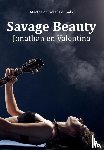 Graaf-Poupaki, Martha de - Savage Beauty