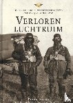 Grimm, Peter - Verloren luchtruim - De geallieerde luchtoperaties boven Nederland in mei 1940