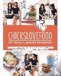 Gruppen-Schouwerwou, Elise, Bruijn, Nina de - Chickslovefood: Het meal planning-kookboek