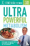 Suárez, Frank - Ultra Powerful Metabolism - A practical and personalized guide of the principles that work to lose weight, regain energy, improve health and maintain it.