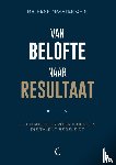 Chin, Henk-Maarten - Van belofte naar resultaat