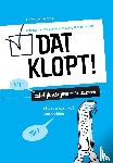  - Dat klopt!