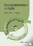 Hek, Patrick van 't - Acceptatietesten in Agile