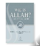  - Wie is Allah? - Inclusief de 99 Namen van Allaah