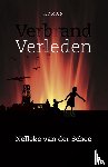 Schee, Nelleke van der - Verbrand verleden