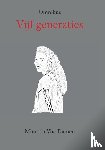 Vos-Damen, Miranda - Vijf generaties