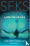 Hendrickx, Lotte - Seks, een en al seks - Erotische verhalen en beschouwingen