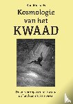 Michaels, Kim - Kosmologie van het Kwaad