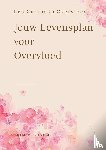 Michaels, Kim - Mijn Levensplan voor Overvloed