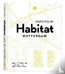 Putter, Priscilla de, Rodenburg, Nicoline - Habitat Rotterdam